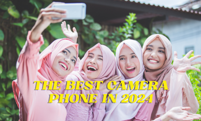 The Best Camera Phone in 2024: Unmatched Photography Experience