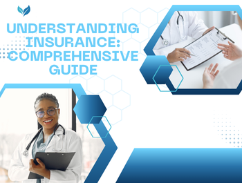 Understanding Insurance Comprehensive Guide